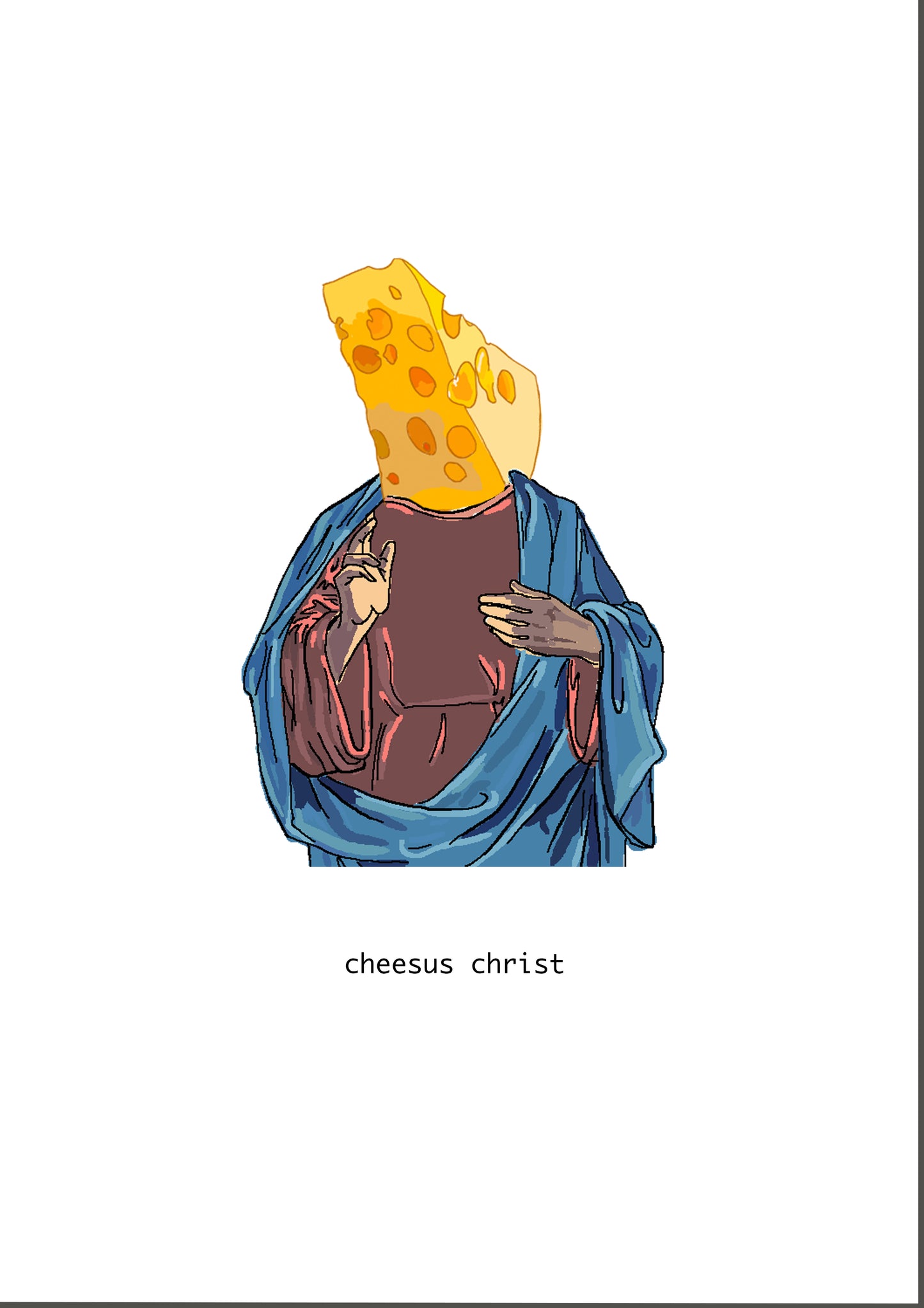 cheesus christ