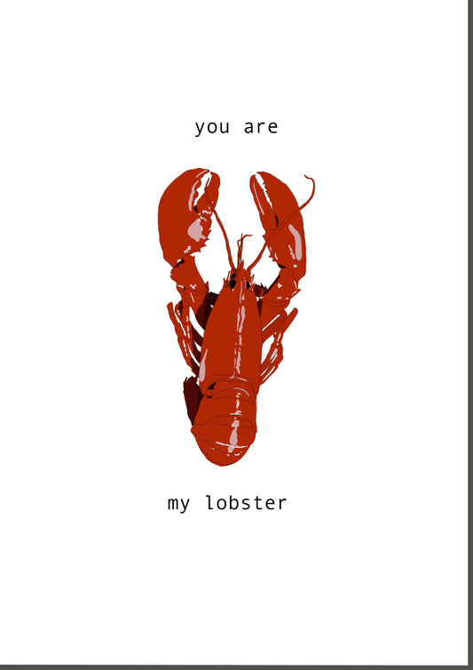 you are my lobster