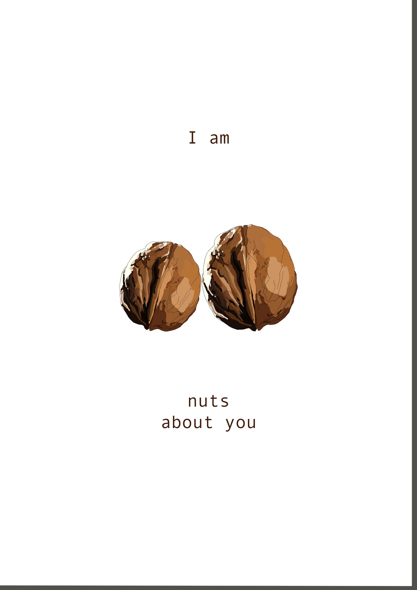 i am nuts about you